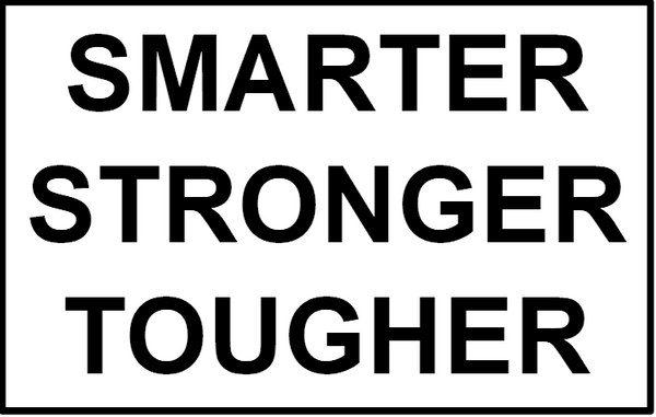 Smarter Stronger Tougher